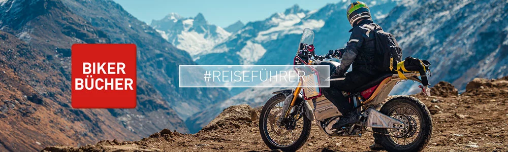 Bikerbücher – Motorrad-Reiseführer Bikerbücher – Motorrad-Reiseführer