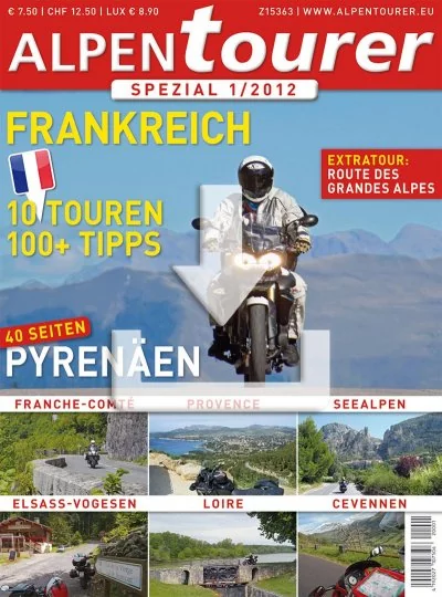 ALPENTOURER ePaper SPEZIAL FRANKREICH Vol. 1 ALPENTOURER ePaper SPEZIAL FRANKREICH Vol. 1