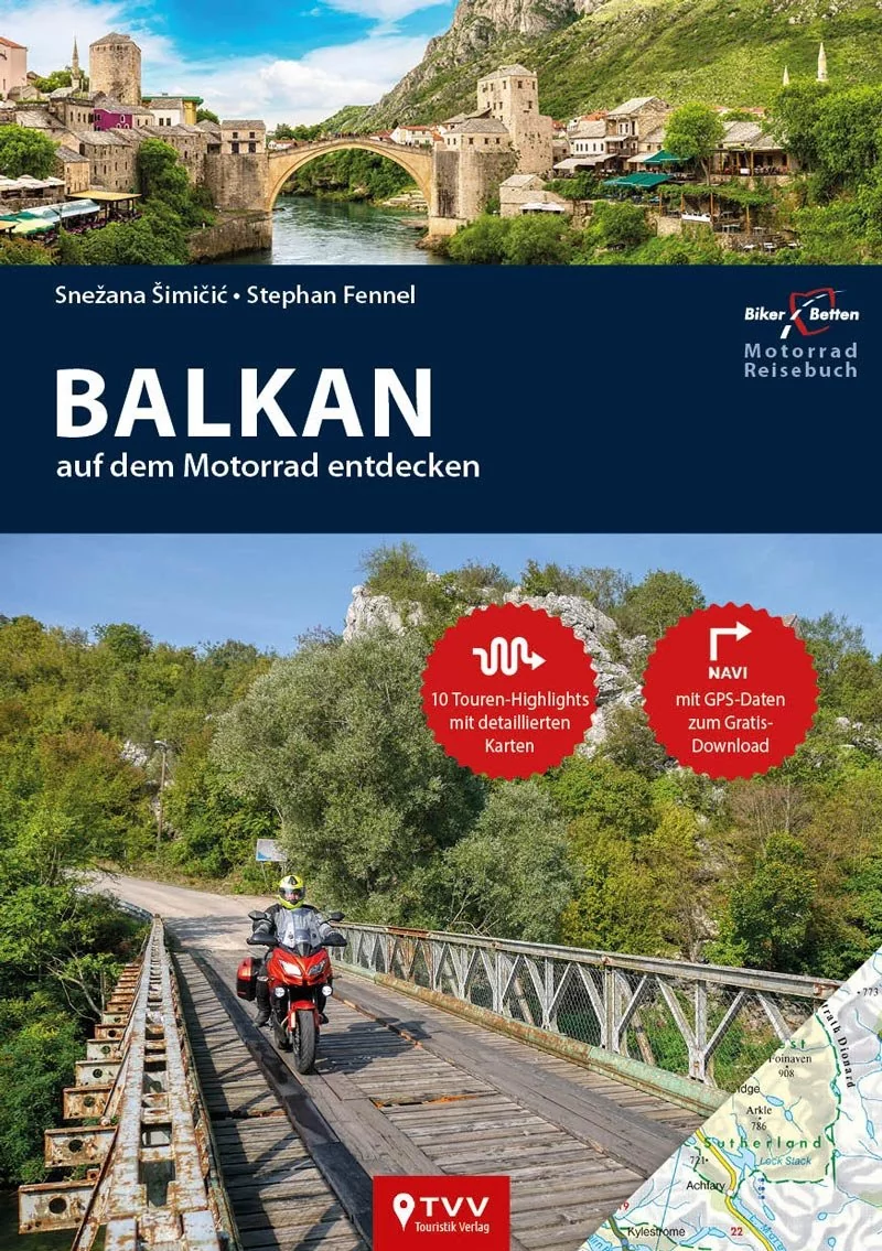 Motorrad-Reiseführer Balkan Motorrad-Reiseführer Balkan